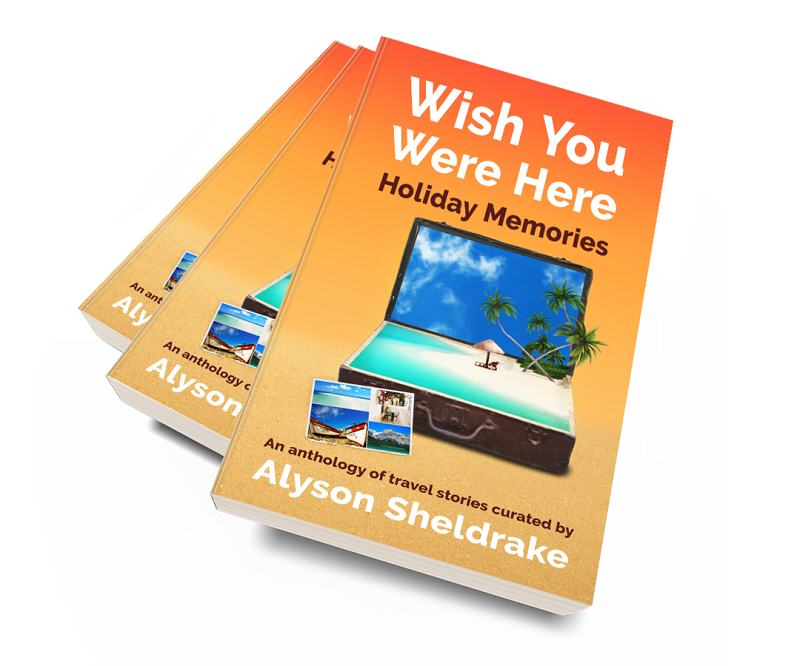 Wish You Were Here Books by Alyson Sheldrake